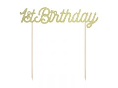 Torto dekoracija, 1ST BIRTHDAY, 21 cm, 1 vnt.